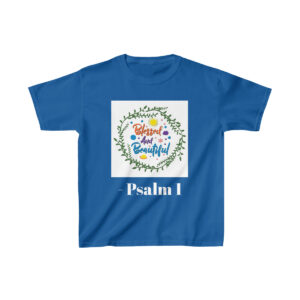 Blessed and Beautiful Kids Cotton T-Shirt